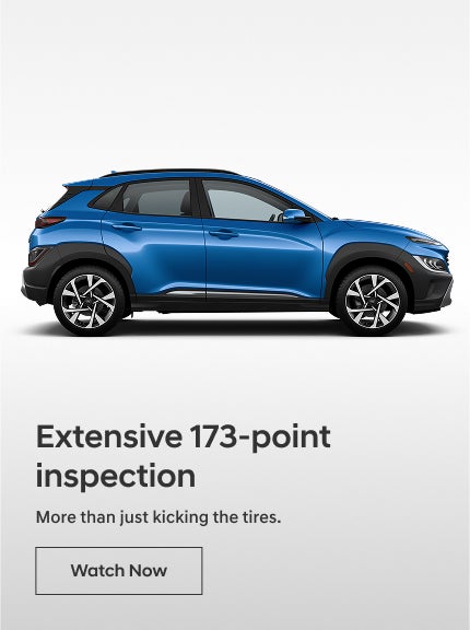 Inspection | Hyundai of Kennesaw in Kennesaw GA