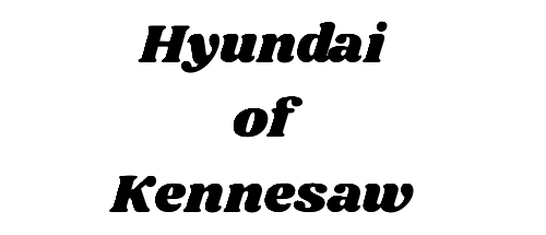 Hyundai of Kennesaw Kennesaw , GA